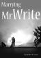 [Mr. Write 03] • Marrying Mr Write